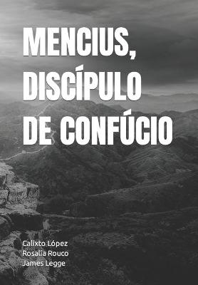 Book cover for Mencius, Discípulo de Confúcio