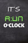 Book cover for It's Run O'clock