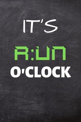 Cover of It's Run O'clock