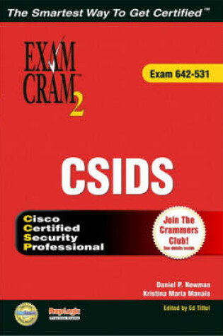 Cover of CSIDS Exam Cram 2 (Exam Cram 623-531)