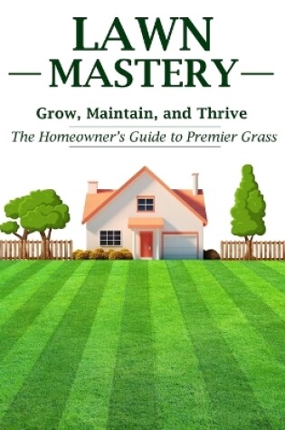 Cover of Lawn Mastery