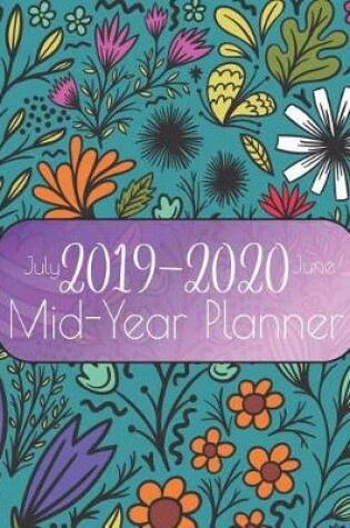 Cover of July 2019-2020 June Mid-Year Planner