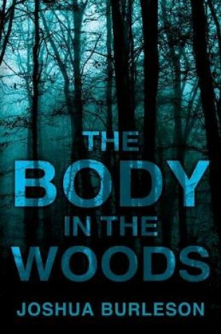 Cover of The Body in the Woods