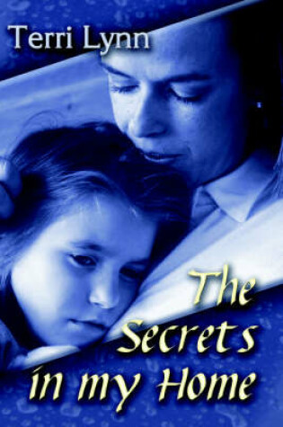 Cover of The Secrets in My Home