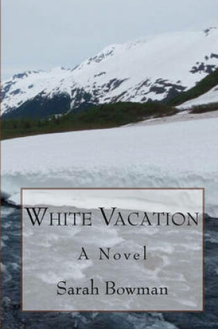 Cover of White Vacation