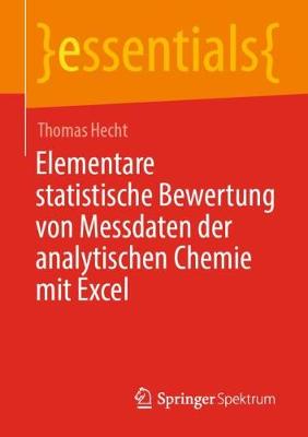 Cover of Elementare statistische Bewertung von Messdaten der analytischen Chemie mit Excel