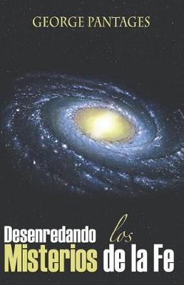 Book cover for Desenredando Los Misterios De La Fe