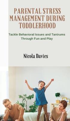 Book cover for Parental Stress Management During Toddlerhood