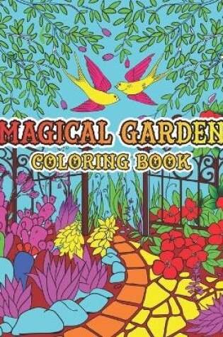 Cover of Magical Garden Coloring Book