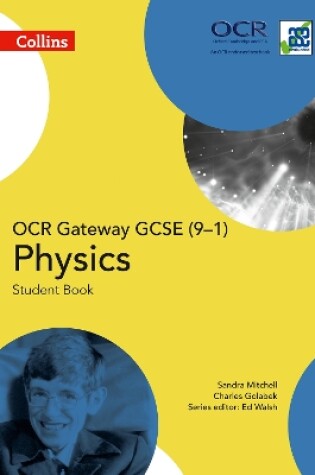 Cover of OCR Gateway GCSE Physics 9-1 Student Book