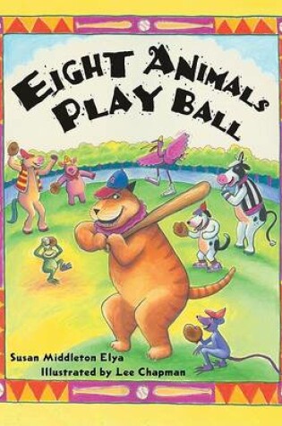 Cover of Eight Animals Play Ball