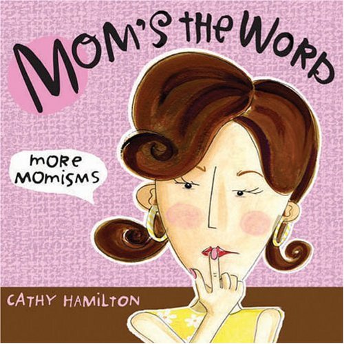 Book cover for Mom's the Word