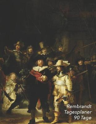 Book cover for Rembrandt Tagesplaner 90 Tage