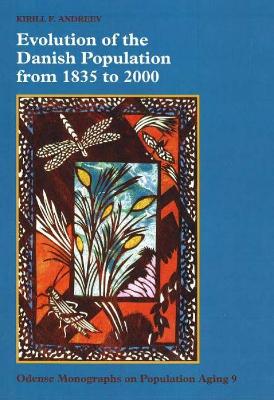 Book cover for Evolution of the Danish Population from 1835 to 2000