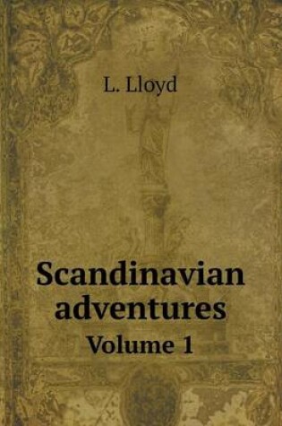 Cover of Scandinavian adventures Volume 1