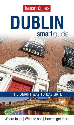 Book cover for Insight Smart Guides: Dublin