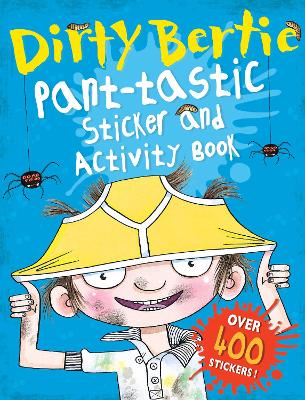 Book cover for Dirty Bertie: Pant-tastic Sticker and Activity Book