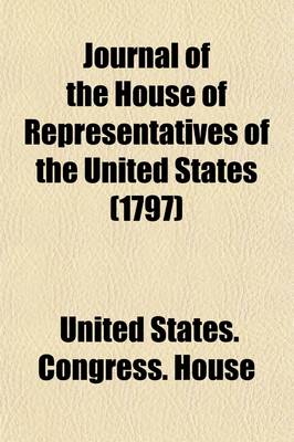 Book cover for Journal of the House of Representatives of the United States (Volume 102, PT. 2)