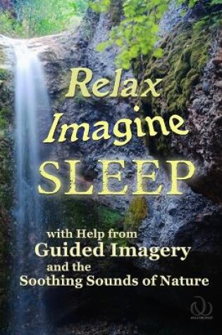 Cover of Relax Imagine Sleep