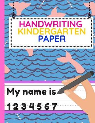 Book cover for Handwriting Kindergarten Paper