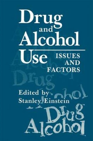 Cover of Drug and Alcohol Use