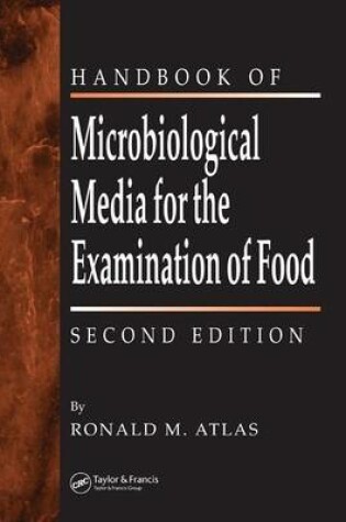 Cover of Handbook of Microbiological Media for the Examination of Food