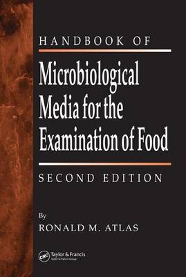 Book cover for Handbook of Microbiological Media for the Examination of Food