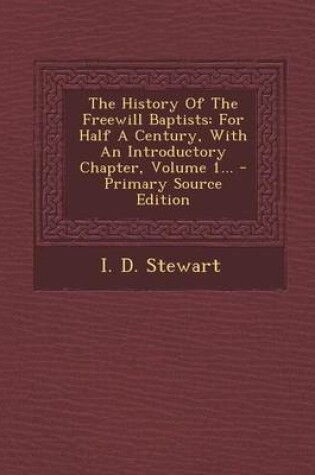 Cover of The History of the Freewill Baptists