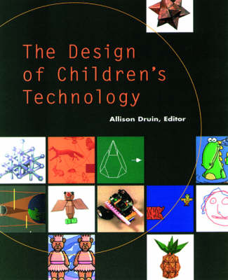 Book cover for The Design of Children's Technology