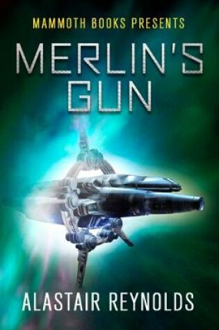 Cover of Mammoth Books presents Merlin's Gun