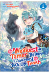 Book cover for The Weakest Tamer Began a Journey to Pick Up Trash (Manga) Vol. 2