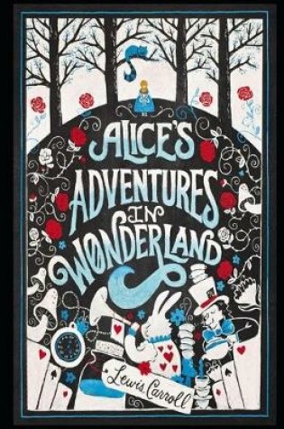 Cover of Alice In Wonderland (Annotated) Classic Fantasy Novel