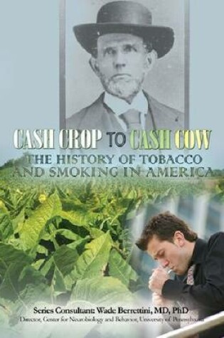 Cover of Cash Crop to Cash Cow