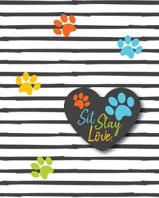 Book cover for Sit. Stay. Love.