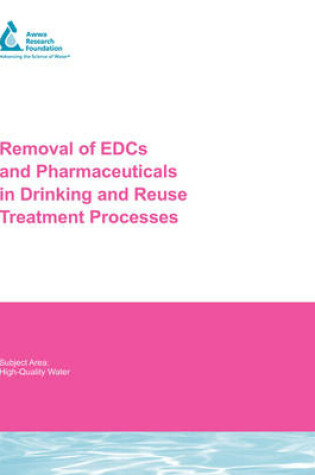 Cover of Removal of EDCs and Pharmaceuticals in Drinking Water