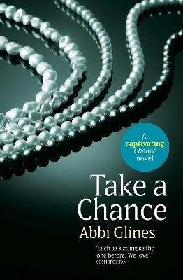 Take a Chance by Abbi Glines