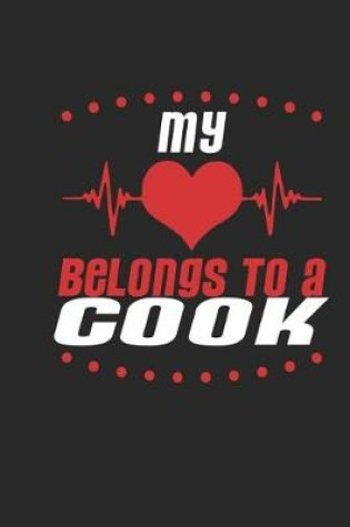 Cover of My Heart Belongs to a Cook