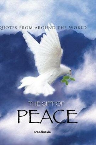 Cover of The Gift of Peace (Quotes)