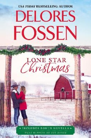 Cover of Lone Star Christmas/Lone Star Christmas/What Happens On The Ranch