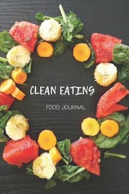 Book cover for Clean Eating Food Journal