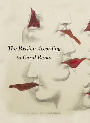 Book cover for The Passion According to Carol Rama