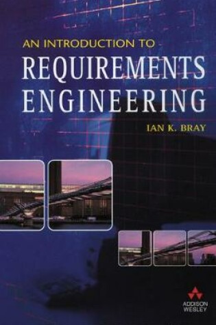Cover of An Introduction to Requirements Engineering