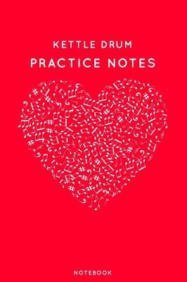 Book cover for Kettle drum Practice Notes
