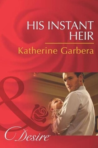 Cover of His Instant Heir
