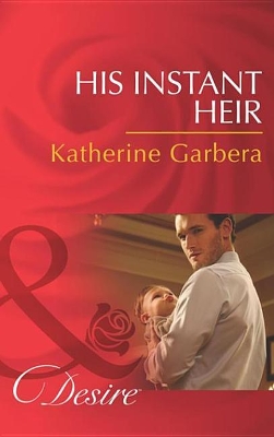 Cover of His Instant Heir