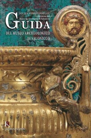 Cover of Guide to the Archaeological Museum of Thessaloniki (Italian language edition)