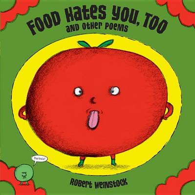 Book cover for Food Hates You, Too and Other Poems