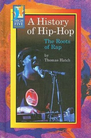 Cover of A History of Hip-Hop