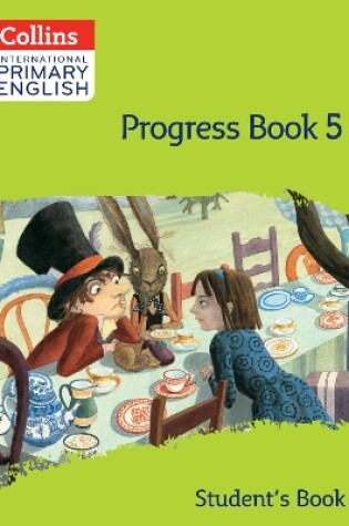 Cover of International Primary English Progress Book Student’s Book: Stage 5