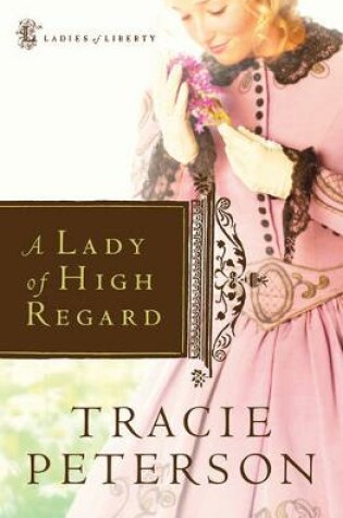 Cover of A Lady of High Regard